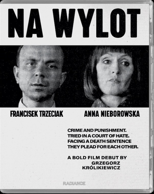 Reversible artwork for Radiance Films’ Through and Through, with the original Polish title "Na Wylot" and photos of lead actors Franciszek Trzeciak and Anna Nieborowska.